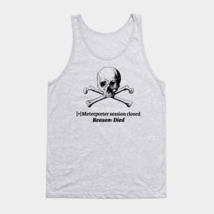 Session died Tank Top